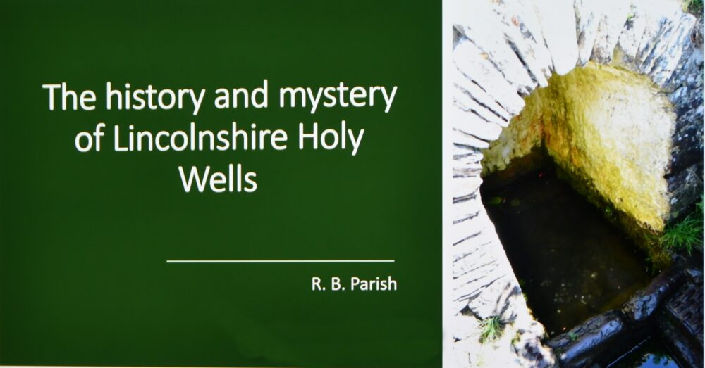 The history and Mystery of Lincolnshire Holy Wells - Ross Parish